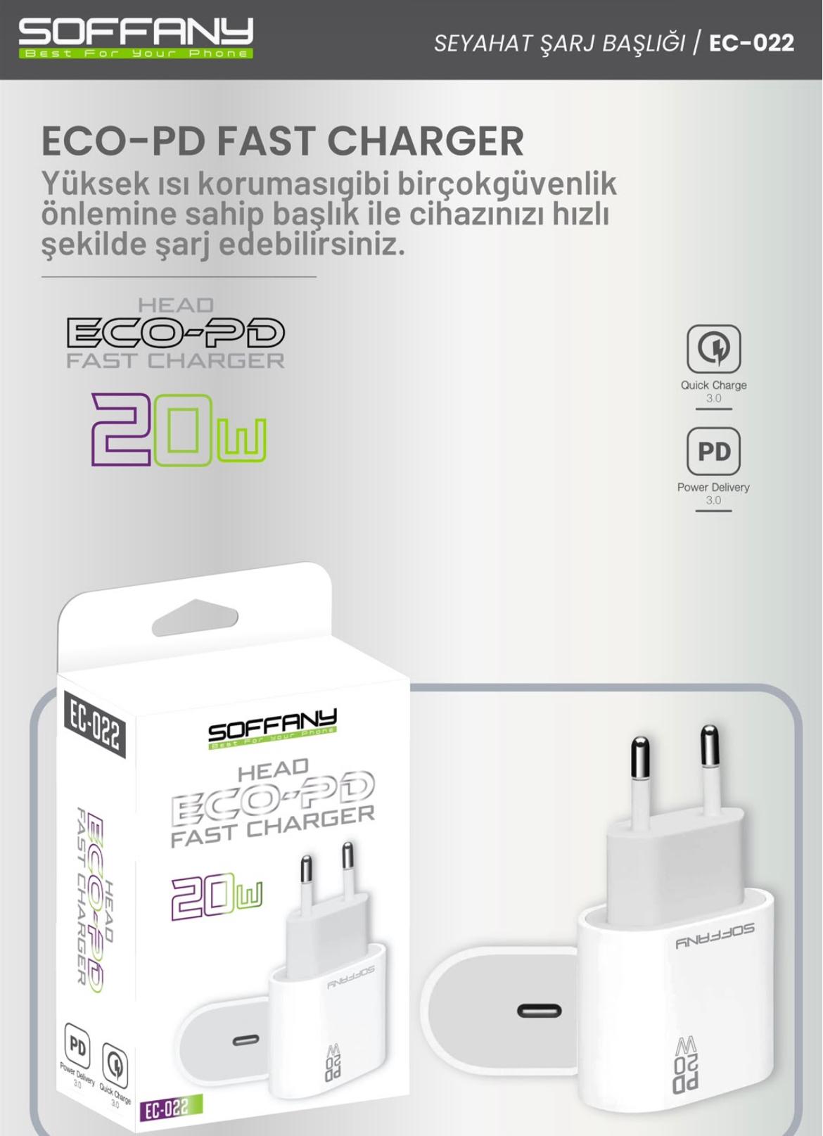 Soffany EC-022 ECO-PD 20W Süper Hızlı Şarj Adaptörü Soffany EC-022 ECO-PD 20W Süper Hızlı Şarj Adaptörü