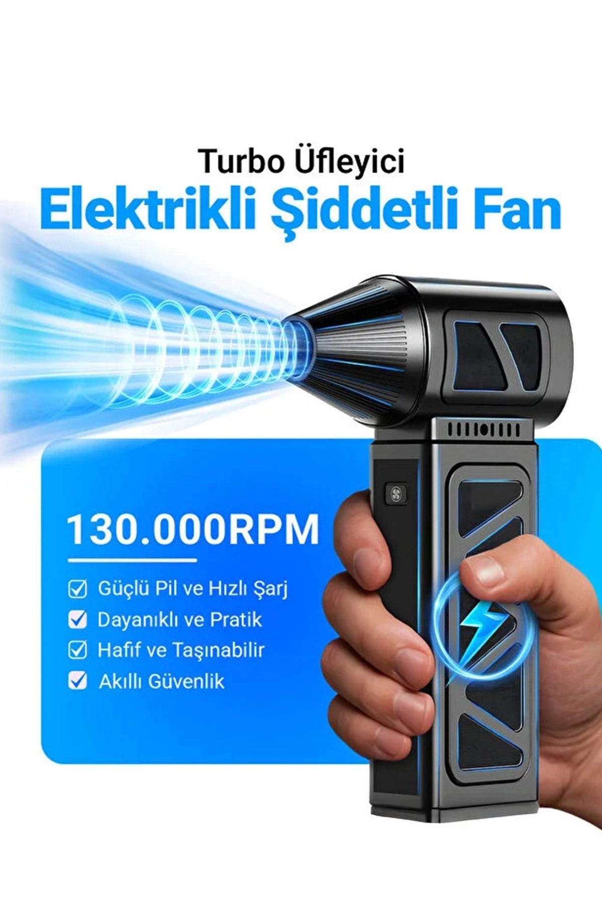 Mini Turbo Fan 130.000 Rpm Şarjlı 8000 Mah Batarya 4 Vitesli Taşınabilir Elektrikli Hava Üfleyici Kompresörü ( Bayi Depom ) Mini Turbo Fan 130.000 Rpm Şarjlı 8000 Mah Batarya 4 Vitesli Taşınabilir Elektrikli Hava Üfleyici Kompresörü ( Bayi Depom )