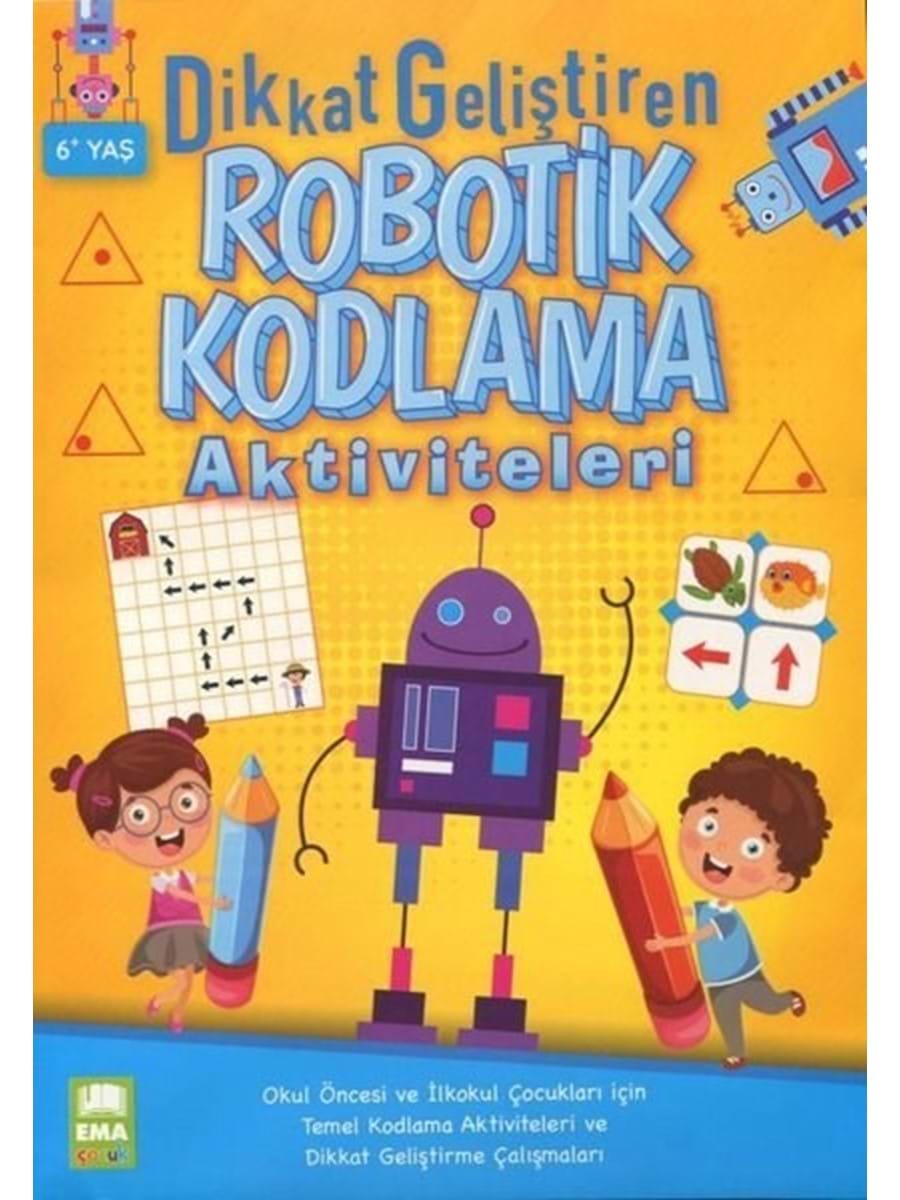 Dikkat Geliştiren Robotik Kodlama Aktiviteleri Dikkat Geliştiren Robotik Kodlama Aktiviteleri