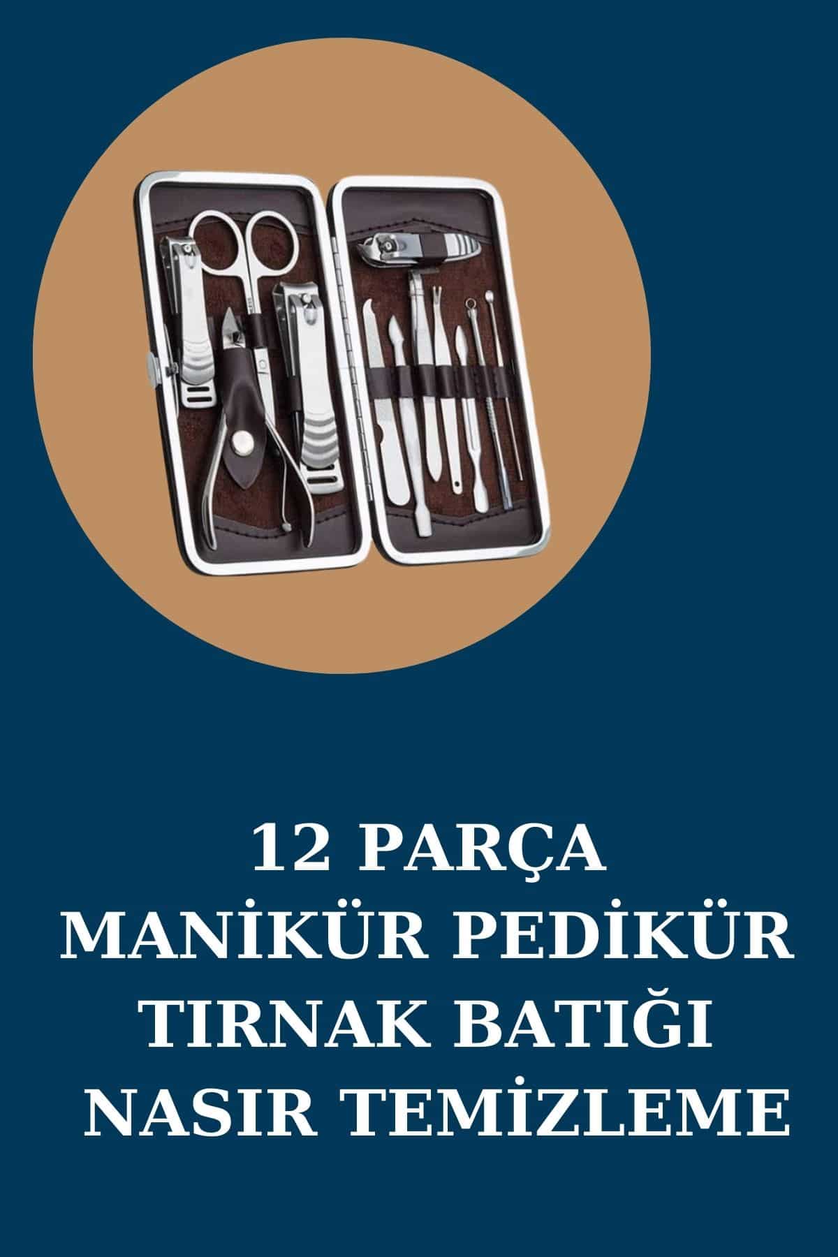 12 Parça Manikür Pedikür Seti Özel Deri Çanta El Ayak Bakımı Akne ve Sivilce Temizleme - Bayi Depom