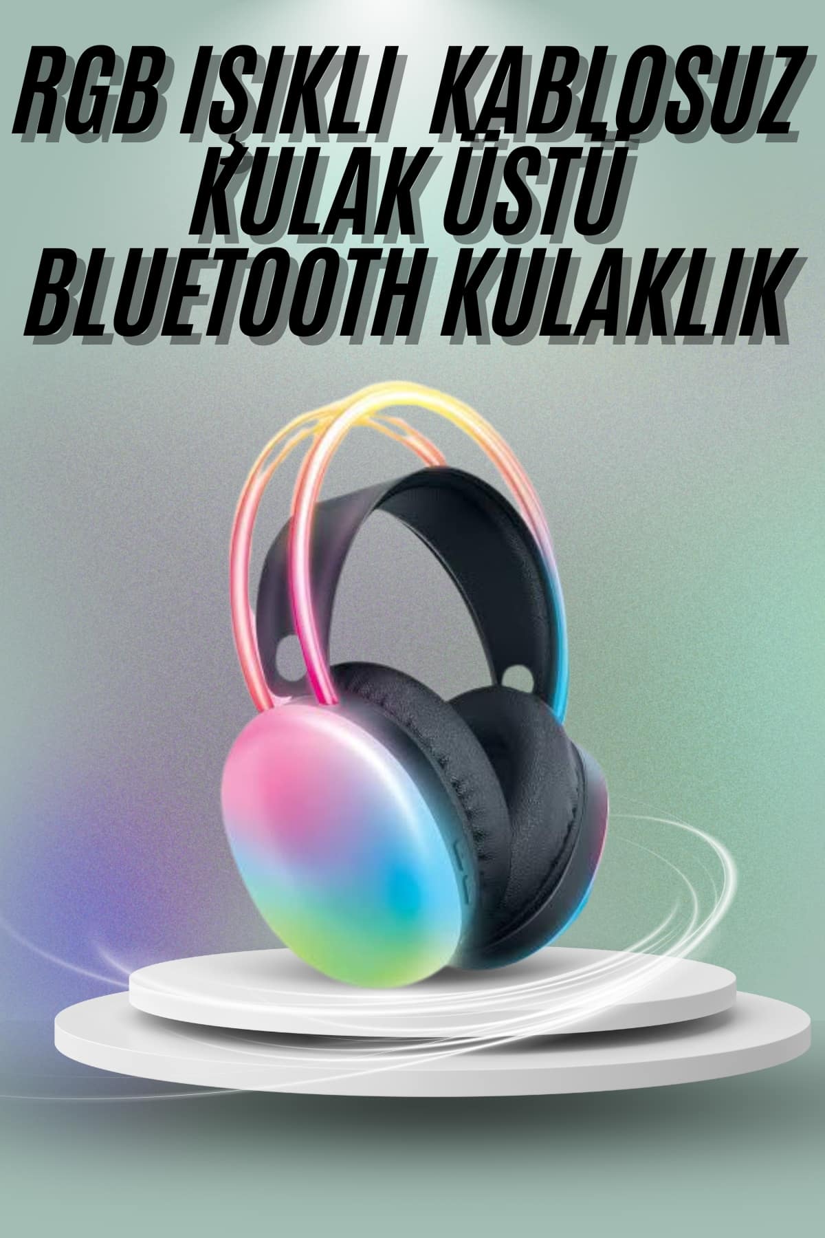 Kulak Üstü Kablosuz Bluetooth Kulaklık Unısex Renkli Işıklı Kulaklık - Bayi Depom Kulak Üstü Kablosuz Bluetooth Kulaklık Unısex Renkli Işıklı Kulaklık - Bayi Depom