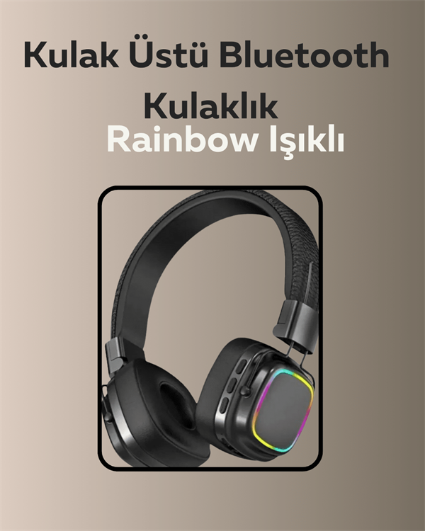 Bluetooth 5.3 Rainbow Işıklı Kulak Üstü Kablosuz Kulaklık - Bayi Depom Bluetooth 5.3 Rainbow Işıklı Kulak Üstü Kablosuz Kulaklık - Bayi Depom
