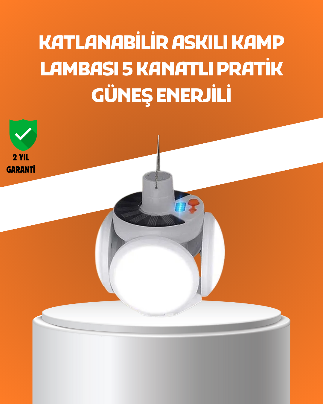 Çok Amaçlı Katlanabilir Güneş Enerjili Kamp Lambası – Masa Üstü ve Asılabilir Kullanım - Bayi Depom