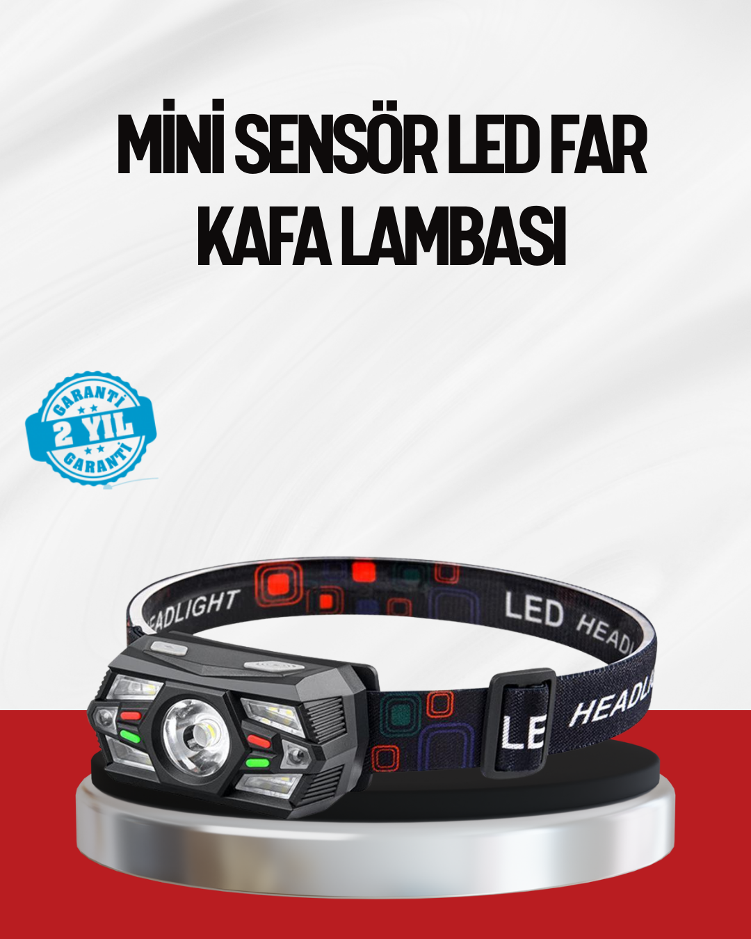 Sensörlü LED Kafa Lambası Kırmızı Beyaz Işık Ayarlanabilir - Bayi Depom Sensörlü LED Kafa Lambası Kırmızı Beyaz Işık Ayarlanabilir - Bayi Depom